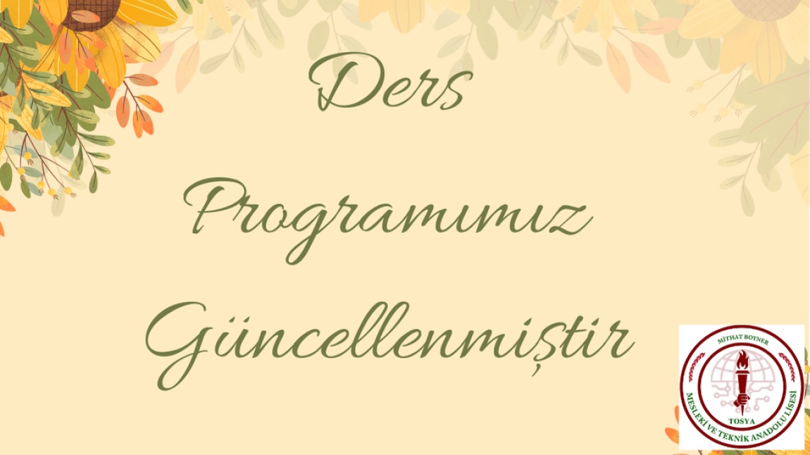 Duyuru: Ders Programımız Güncellenmiştir